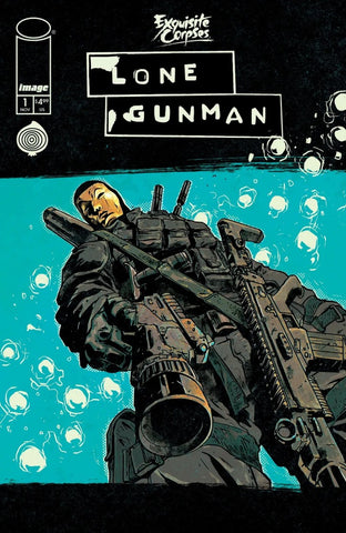 Exquisite Corpses: Lone Gunman #1   (On Sale November 2026)