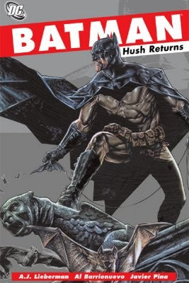 Batman : Hush Returns TP (2006)