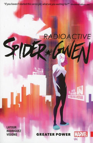 Spider-Gwen - Greater Power Tpb (2016)