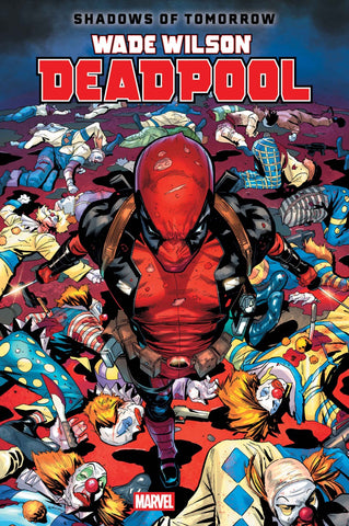 Wade Wilson: Deadpool #2   (On Sale Late-March 2026)