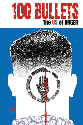 100 Bullets: The US of Anger #4   (On Sale October 2026)