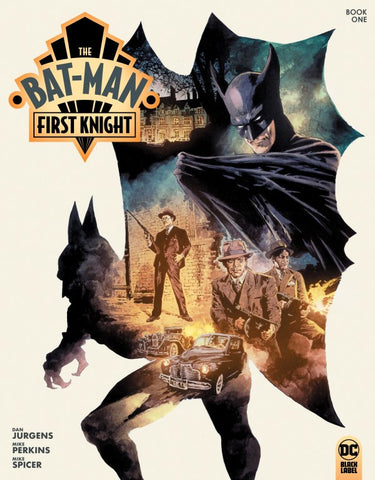 THE BAT-MAN: FIRST KNIGHT #1 : Mike Perkins Cover A (2024)