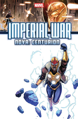 Imperial War: Nova – Centurion #1   (On Sale Mid-September 2025)