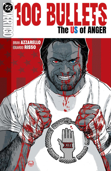 100 Bullets: The US of Anger #1   (On Sale July 2026)