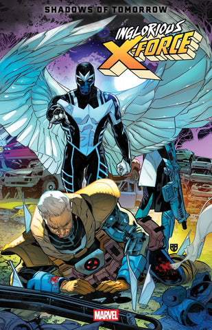 Inglorious X-Force #4   (On Sale Mid-April 2026)