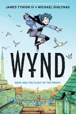 WYND Vol 1 : Flight of the Prince Tpb