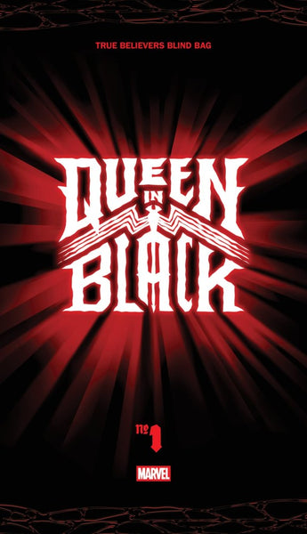 QUEEN IN BLACK #1 : True Believers Blind Bag edition Cover H   (2026)