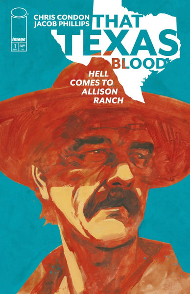 That Texas Blood: Hell Comes to Allison Ranch #1   (On Sale Late-September 2026)