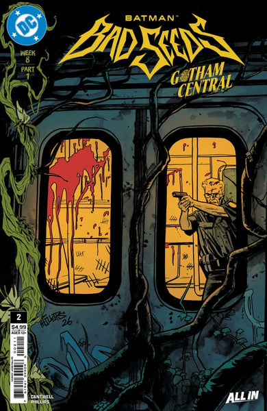 BATMAN BAD SEEDS: GOTHAM CENTRAL #2 : Jacob Phillips Cover A   (2026)