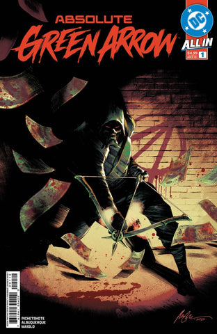 ABSOLUTE GREEN ARROW #1 : Rafael Albuquerque Cover (2nd Printing) (2026)