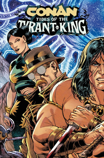Conan the Barbarian: Tides of the Tyrant King #2   (On Sale Late-October 2026)
