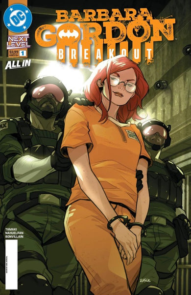 BARBARA GORDON: BREAKOUT #1 : Karl Kerschl Cover (2nd Printing) (2026)