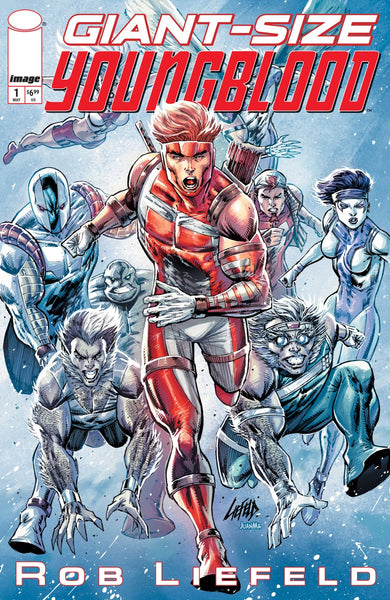 GIANT SIZE YOUNGBLOOD #1 : Rob Liefeld Cover A   (2026)
