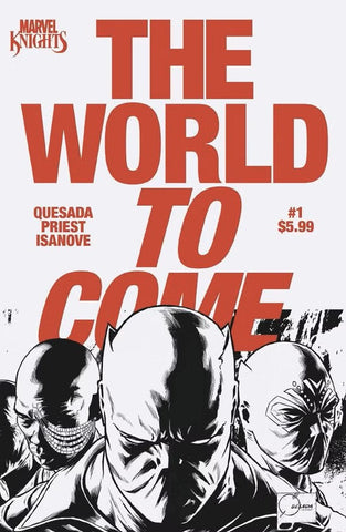 Marvel Knights: The World To Come #1  (One Per Store Joe Quesada Black & White Variant)