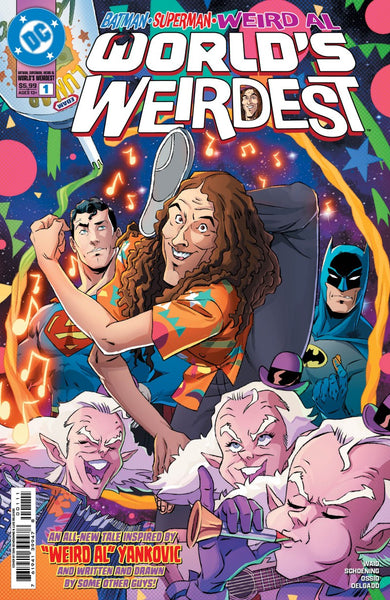 BATMAN/SUPERMAN/WEIRD AL: WORLD'S #1 : Dan Schoening Cover A   (2026)