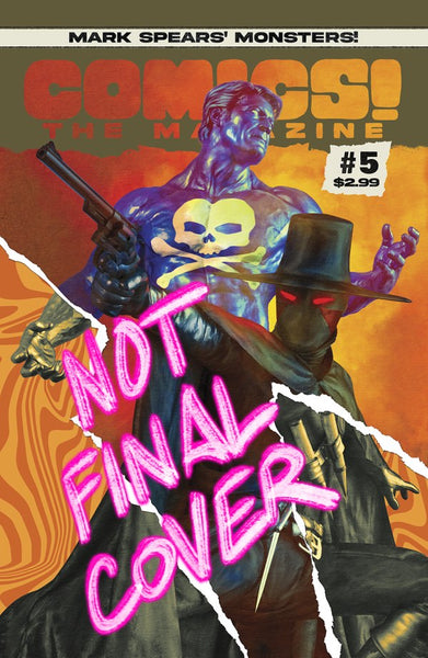 Comics! The Magazine #5   (On Sale July 2026)