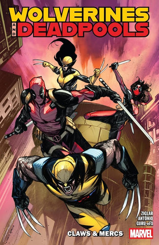 Wolverines & Deadpools - Claws & Mercs Tpb   (2026)