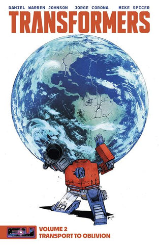 Transformers Vol 2 - Transport to Oblivion Tpb (2024)