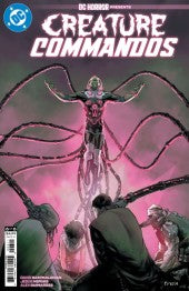DC HORROR: CREATURE COMMANDOS #6 : Tirso Cover A (2025)