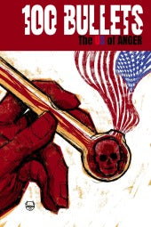 100 Bullets: The US of Anger #2   (On Sale Mid-August 2026)