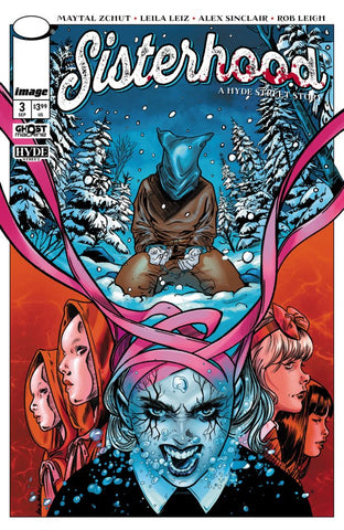 SISTERHOOD: A HYDE STREET STORY #3 : Leila Leiz, Alex Sinclair Cover A   (2025)