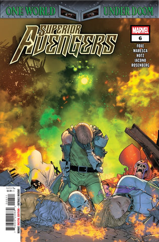 SUPERIOR AVENGERS #6 : R.B. Silva Cover A (One World Under Doom)   (2025)