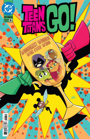 TEEN TITANS GO #6 : Megan Huang Cover A   (2025)