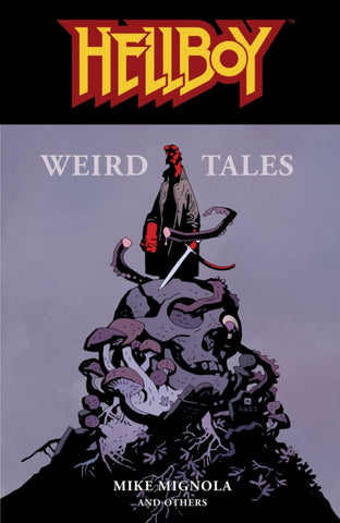 Hellboy : Weird Tales TP