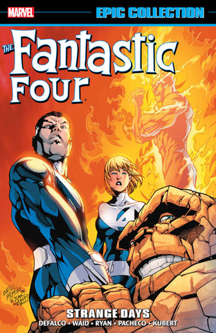 Fantastic Four - Epic Collection - Strange Days Tpb