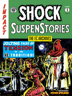 EC ARCHIVES : SHOCK SUSPENSTORIES VOL 1 (2021)