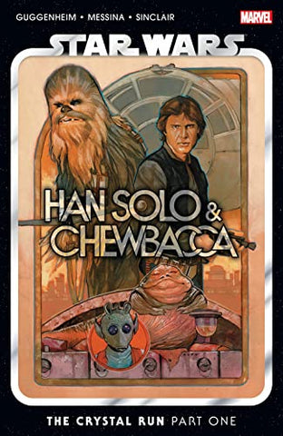 Star Wars - Han Solo & Chewbacca Vol 1 - The Crystal Run Part 1 Tpb (2022)