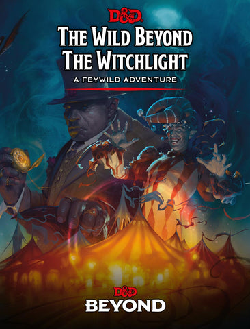 D&D Adventure: The Wild Beyond the Witchlight