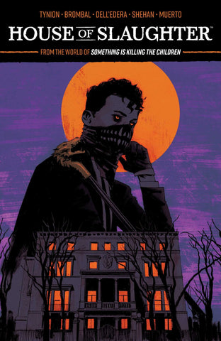 HOUSE OF SLAUGHTER VOL 1 TPB