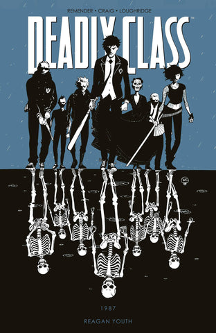 Deadly Class Volume 01 : Reagan Youth Tpb