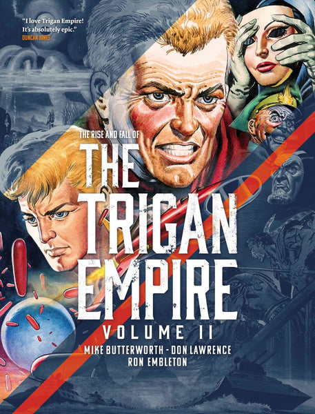 The Rise and Fall of the Trigan Empire : Volume II