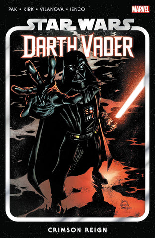 STAR WARS - DARTH VADER BY GREG PAK VOL 04 - CRIMSON REIGN TPB