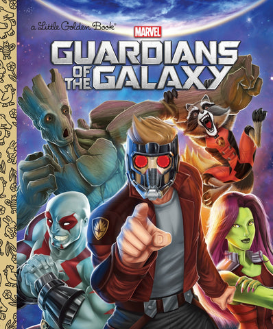 Guardians of the Galaxy - Little Golden Book