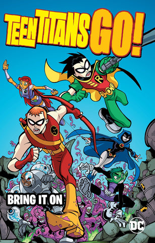 TEEN TITANS GO! - BRING IT ON TPB