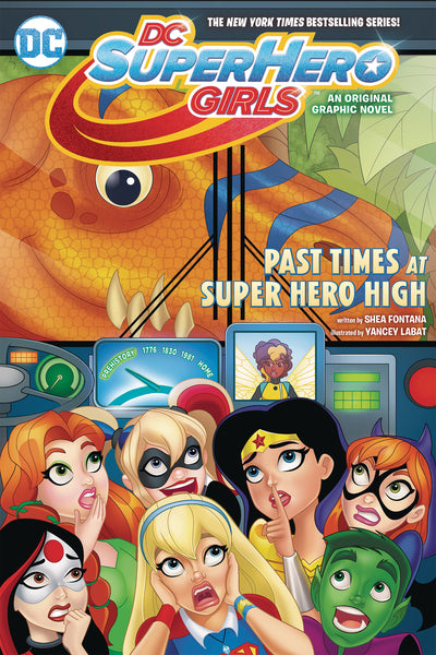 DC Super Hero Girls Vol 04 : Past Times at Super Hero High Tpb