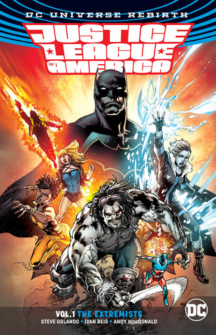 Justice League of America Vol 01 : The Extremists (Rebirth) Tpb