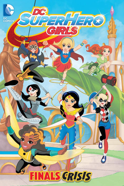 DC Super Hero Girls Vol 01 : Finals Crisis Tpb