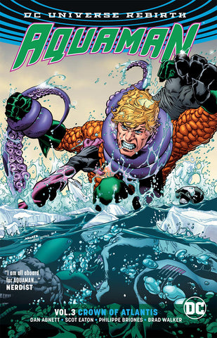 Aquaman Vol 03 : Crown of Atlantis (Rebirth) Tpb