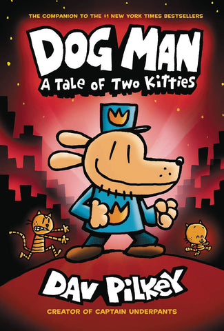 DOG MAN VOL 03 - TALE OF TWO KITTIES HC