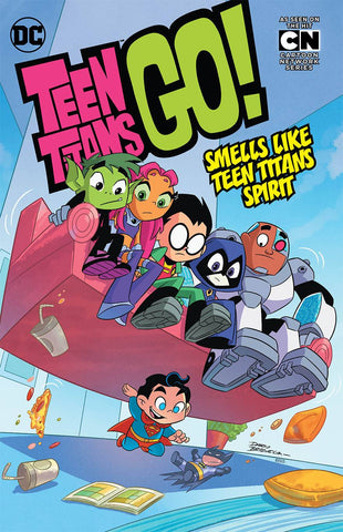 TEEN TITANS GO! - SMELLS LIKE TEEN SPIRIT TPB