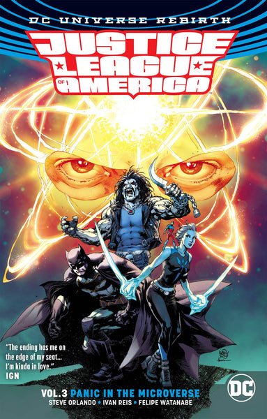 Justice League of America Vol 03 : Panic Microverse (Rebirth) Tpb