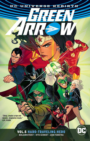 Green Arrow Vol 05 : Hard Traveling Hero (Rebirth) Tpb