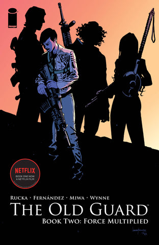 OLD GUARD - BOOK 02 - FORCE MULTIPLIED TPB