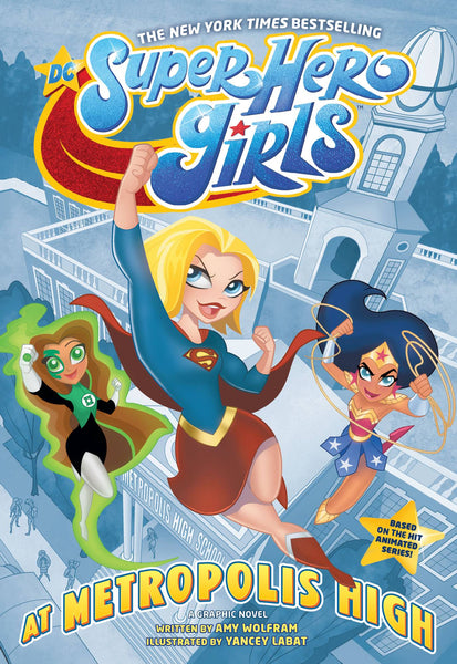 DC Super Hero Girls : At Metropolis High Tpb