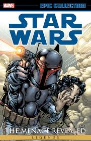 Star Wars Legends Epic Collection : Menace Revealed Vol 1 Tpb