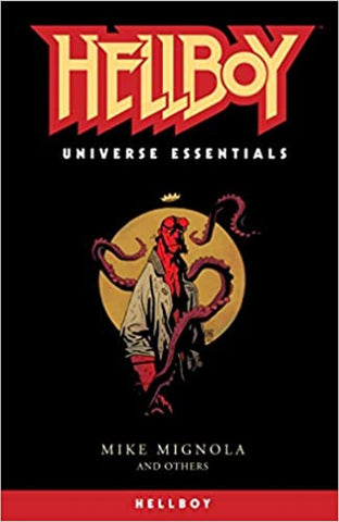 HELLBOY UNIVERSE ESSENTIALS VOL 1 : HELLBOY TPB
